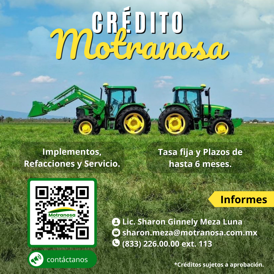 ¿Conoces el crédito que manejamos en Motranosa? Acércate con nosotros y solicita información ✨📲. Aplica en implementos, refacciones y servicio 🚜🌱.